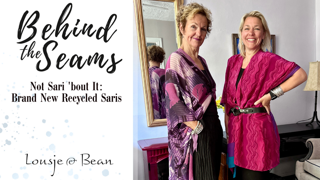 Not Sari 'bout It: Brand New Recycled Saris