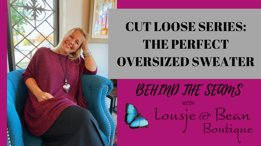 Behind The Seams: OVERSIZED SWEATER FROM CUT LOOSE